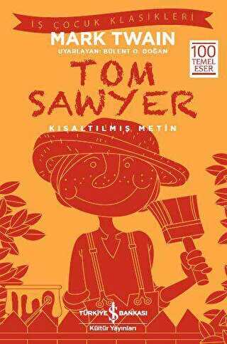 Tom Sawyer Kısaltılmış Metin -  | Avrupa Kitabevi