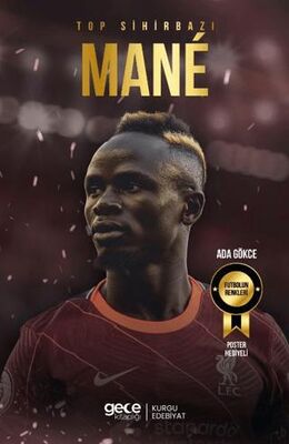 Top Sihirbazı - Sadio Mane - Biyografik ve Otobiyografik Kitaplar | Avrupa Kitabevi