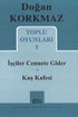 Toplu Oyunları 1 - İşçiler Cennete Gider - Kuş Kafesi - Senaryo Kitapları | Avrupa Kitabevi