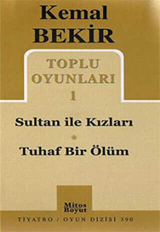 Toplu Oyunları 1 Sultan ile Kızları - Tuhaf Bir Ölüm - Senaryo Kitapları | Avrupa Kitabevi
