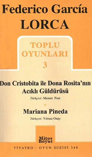 Toplu Oyunları 3 - Don Cristobita ile Dona Rosita’nın Acıklı Güldürüsü - Mariana Pineda - Senaryo Kitapları | Avrupa Kitabevi