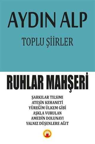 Toplu Şiirler - Ruhlar Mahşeri - Şiir Kitapları | Avrupa Kitabevi