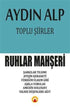 Toplu Şiirler - Ruhlar Mahşeri - Şiir Kitapları | Avrupa Kitabevi