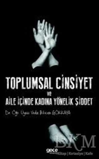 Toplumsal Cinsiyet ve Aile İçinde Kadına Yönelik Şiddet - Kadın ve Erkek İlişki Kitapları | Avrupa Kitabevi