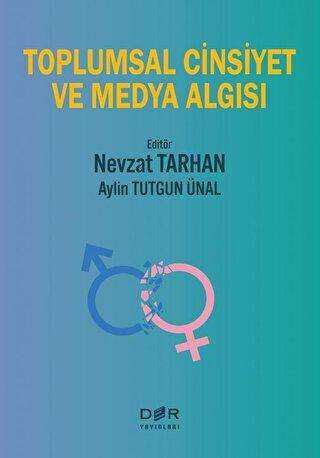 Toplumsal Cinsiyet ve Medya Algısı - Genel İnsan Ve Toplum Kitapları | Avrupa Kitabevi