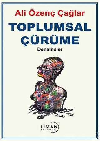 Toplumsal Çürüme - Denemeler | Avrupa Kitabevi