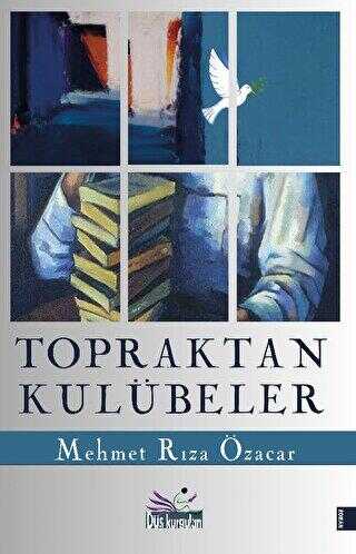 Topraktan Kulübeler - Roman | Avrupa Kitabevi