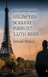 Toros Dağlarında Başlayan Hikayenin Sonunu Paris’te Yazıyorum - Biyografik ve Otobiyografik Kitaplar | Avrupa Kitabevi