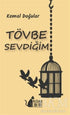 Tövbe Sevdiğim - Şiir Kitapları | Avrupa Kitabevi