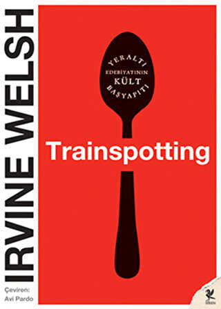 Trainspotting - Roman | Avrupa Kitabevi