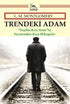 Trendeki Adam - Roman | Avrupa Kitabevi