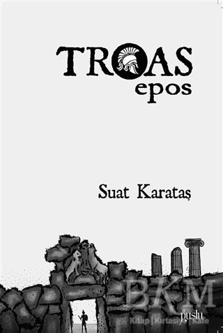 Troas Epos - Şiir Kitapları | Avrupa Kitabevi