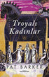 Troyalı Kadınlar - Roman | Avrupa Kitabevi