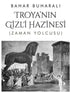 Troya’nın Gizli Hazinesi - Roman | Avrupa Kitabevi