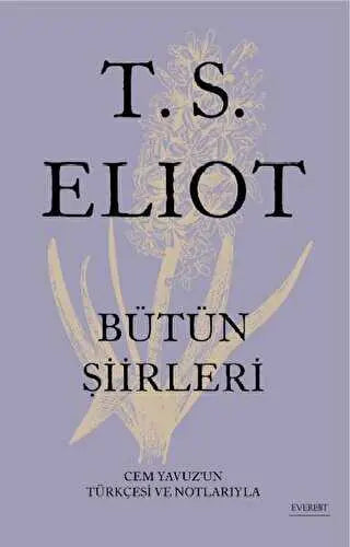 T.S. Eliot Bütün Şiirleri - Şiir Kitapları | Avrupa Kitabevi