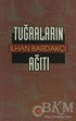 Tuğraların Ağıtı - Tarihi Romanlar | Avrupa Kitabevi