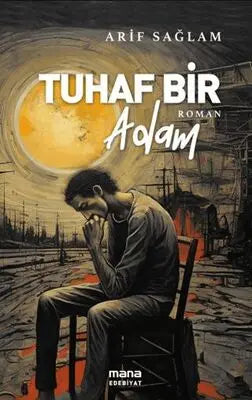 Tuhaf Bir Adam - Roman | Avrupa Kitabevi