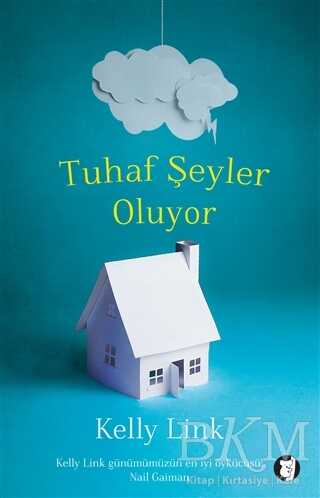 Tuhaf Şeyler Oluyor - Roman | Avrupa Kitabevi
