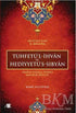 Tuhfetü`l-İhvan ve Hediyyetü’s-Sıbyan - Sözlükler | Avrupa Kitabevi