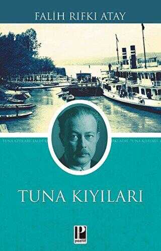Tuna Kıyıları - Anı Mektup ve Günlük Kitapları | Avrupa Kitabevi