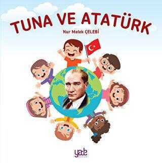 Tuna ve Atatürk - Öykü Kitapları | Avrupa Kitabevi