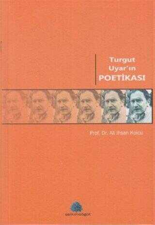 Turgut Uyar’ın Poetikası - Şiir Kitapları | Avrupa Kitabevi