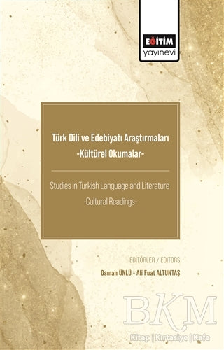 Türk Dili ve Edebiyatı Araştırmaları -Kültürel Okumalar- - Türk Edebiyatı Romanları | Avrupa Kitabevi
