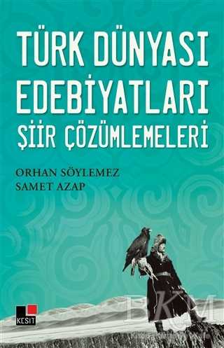 Türk Dünyası Edebiyatları Şiir Çözümlemeleri - Araştıma ve İnceleme Kitapları | Avrupa Kitabevi