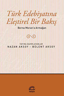 Türk Edebiyatına Eleştirel Bir Bakış