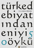 Türk Edebiyatından En İyi 50 Öykü - Türk Edebiyatı Romanları | Avrupa Kitabevi