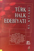Türk Halk Edebiyatı El Kitabı - Roman | Avrupa Kitabevi