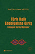 Türk Halk Edebiyatına Giriş - Roman | Avrupa Kitabevi
