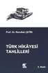 Türk Hikayesi Tahlilleri - Araştıma ve İnceleme Kitapları | Avrupa Kitabevi