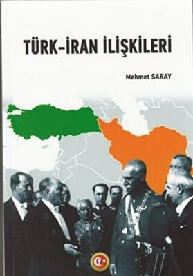 Türk - İran İlişkileri - Osmanlı Tarihi Kitapları | Avrupa Kitabevi