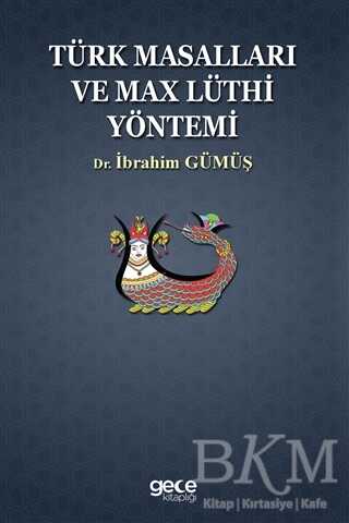 Türk Masalları ve Max Lüthi Yöntemi - Araştıma ve İnceleme Kitapları | Avrupa Kitabevi