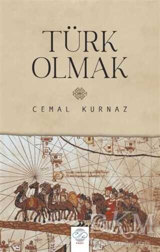 Türk Olmak - Denemeler | Avrupa Kitabevi