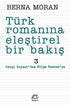 Türk Romanına Eleştirel Bir Bakış 3 - Eleştiri İnceleme ve Kuram Kitapları | Avrupa Kitabevi