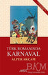 Türk Romanında Karnaval - Araştıma ve İnceleme Kitapları | Avrupa Kitabevi