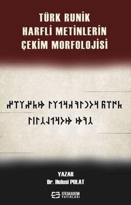 Türk Runik Harfli Metinlerin Çekim Morfolojisi - Dil Bilim Kitapları | Avrupa Kitabevi