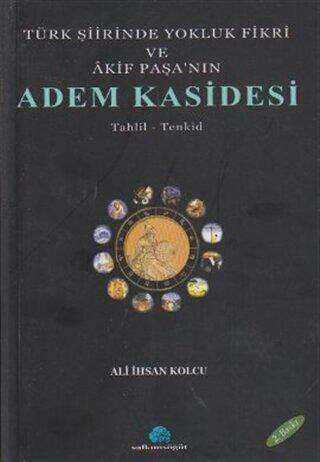 Türk Şiirinde Yokluk Fikri ve Akif Paşa’nın Adem Kasidesi - Şiir Kitapları | Avrupa Kitabevi