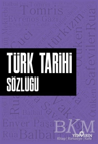 Türk Tarihi Sözlüğü - Sözlükler | Avrupa Kitabevi