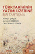 Türk Tarihinin Yazımı Üzerine Bir Tartışma - Anlatı Kitapları | Avrupa Kitabevi