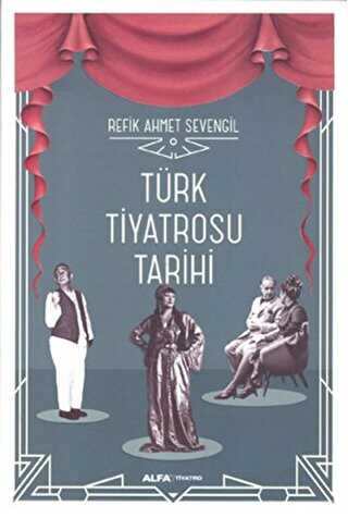Türk Tiyatrosu Tarihi - Senaryo Kitapları | Avrupa Kitabevi
