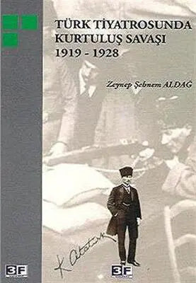 Türk Tiyatrosunda Kurtuluş Savaşı 1919-1928 - Senaryo Kitapları | Avrupa Kitabevi