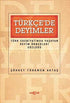 Türkçede Deyimler - Türk Edebiyatında Yaşayan Deyim Örnekleri Sözlüğü - Atasözleri,Deyimler ve Terimler Sözlüğü | Avrupa Kitabevi