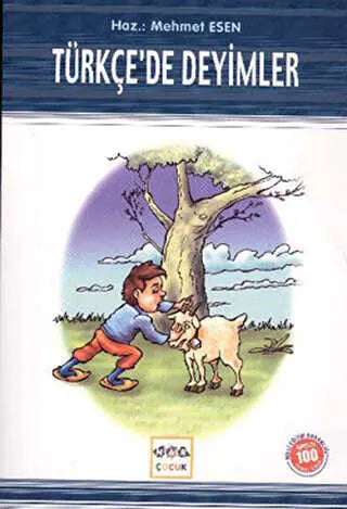 Türkçe’de Deyimler İlköğretim 100 Temel Eser - Çocuk Referans Kitapları | Avrupa Kitabevi