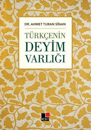 Türkçenin Deyim Varlığı - Türk Edebiyatı Romanları | Avrupa Kitabevi