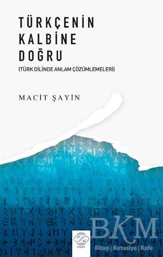 Türkçenin Kalbine Doğru - Dil Bilim Kitapları | Avrupa Kitabevi