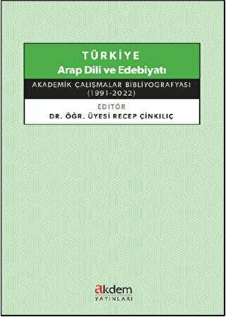 Türkiye Arap Dili ve Edebiyatı - Akademik Çalışmalar Bibliyografyası - Ortadoğu ve Arap Edebiyatı Kitapları | Avrupa Kitabevi