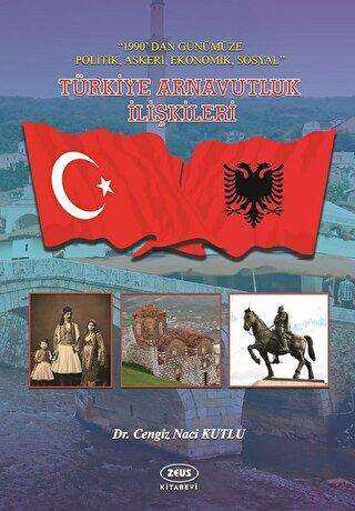 Türkiye Arnavutluk İlişkileri -  | Avrupa Kitabevi